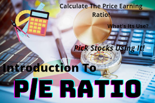What Is PE Ratio? What Does It Means? How To Use It? (#39)